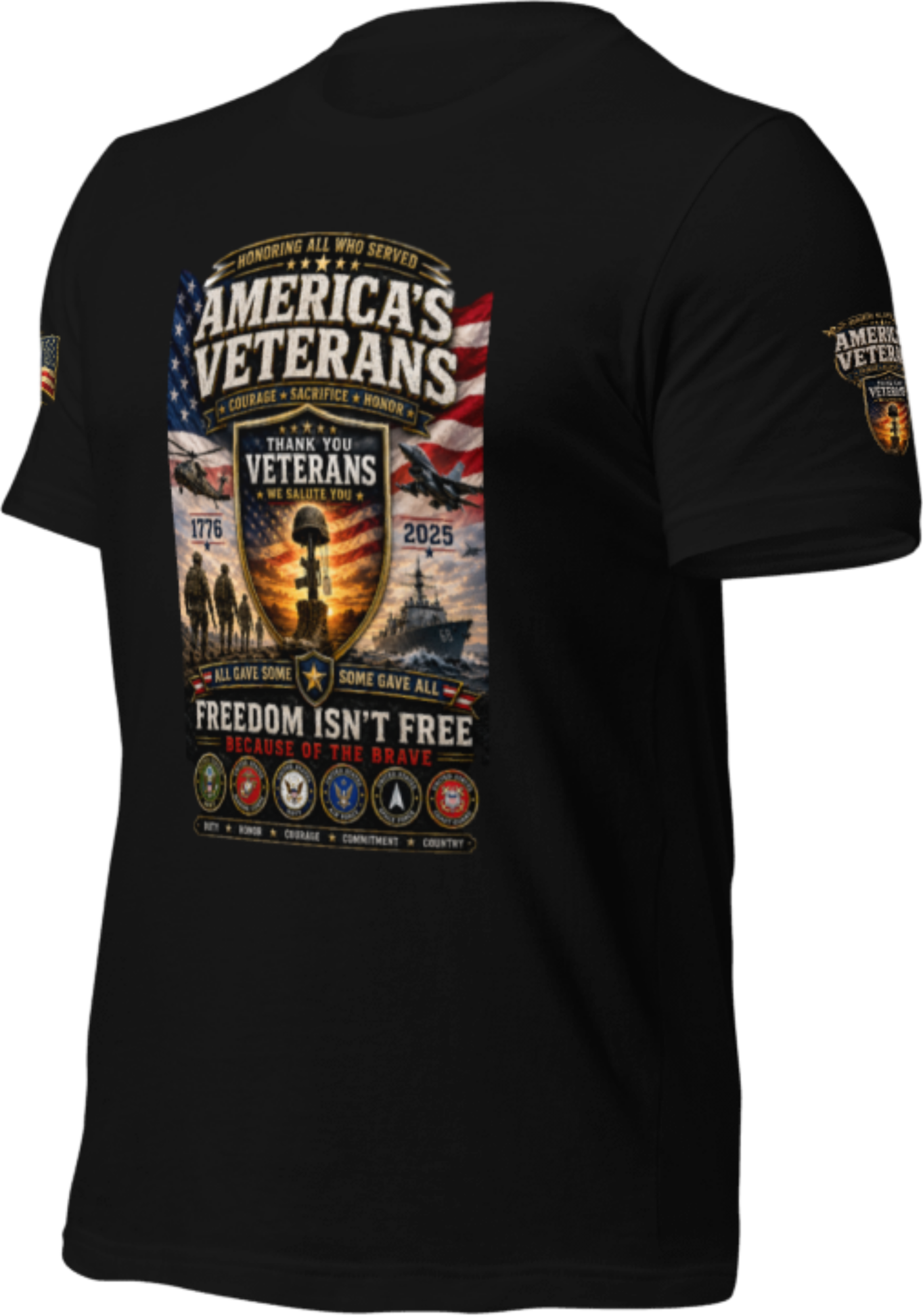 America's Veterans Tribute – Freedom Isn't Free Because of the Brave - T-SHIRT