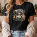 America 250 Years of Freedom-   T-Shirt