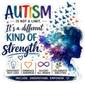 Autism Is Not A Limit – Different Kind of Strength Autism Awareness T-Shirt