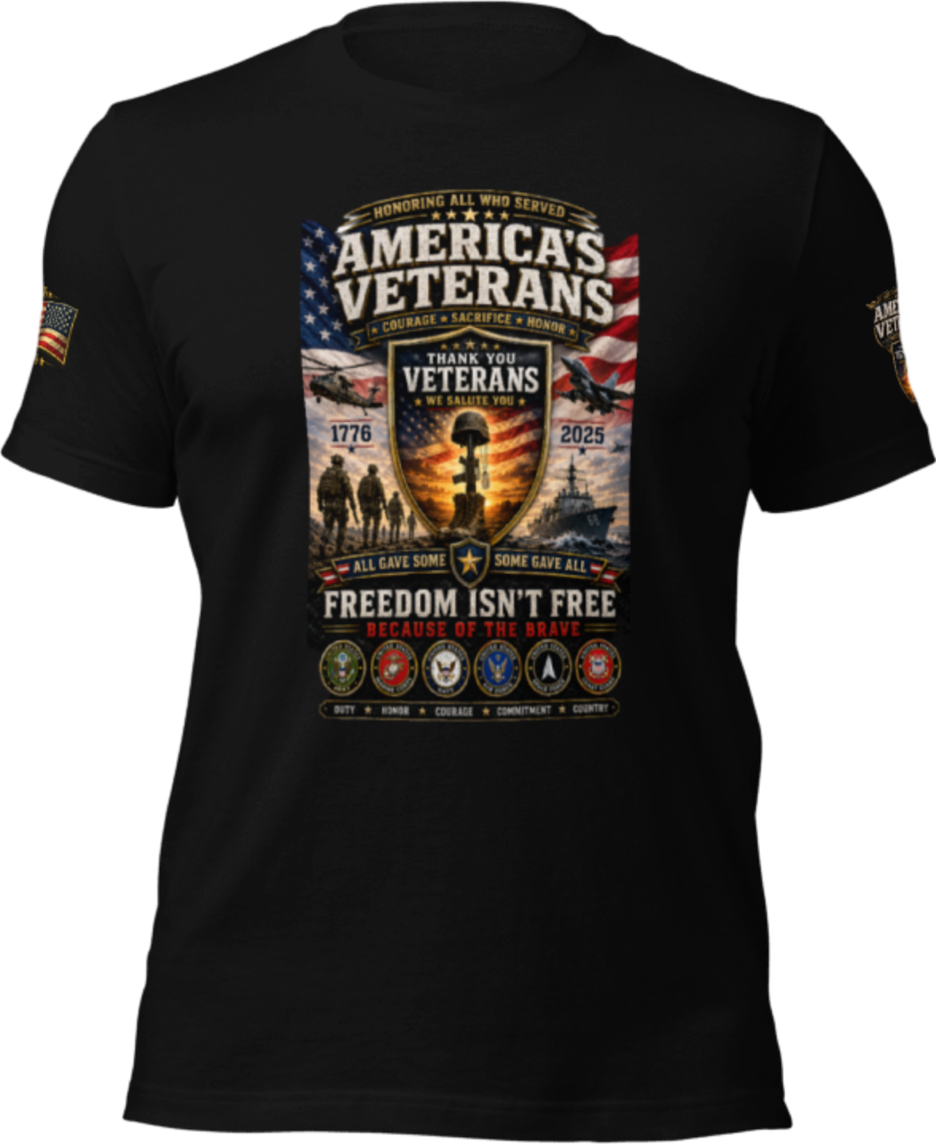 America's Veterans Tribute – Freedom Isn't Free Because of the Brave - T-SHIRT