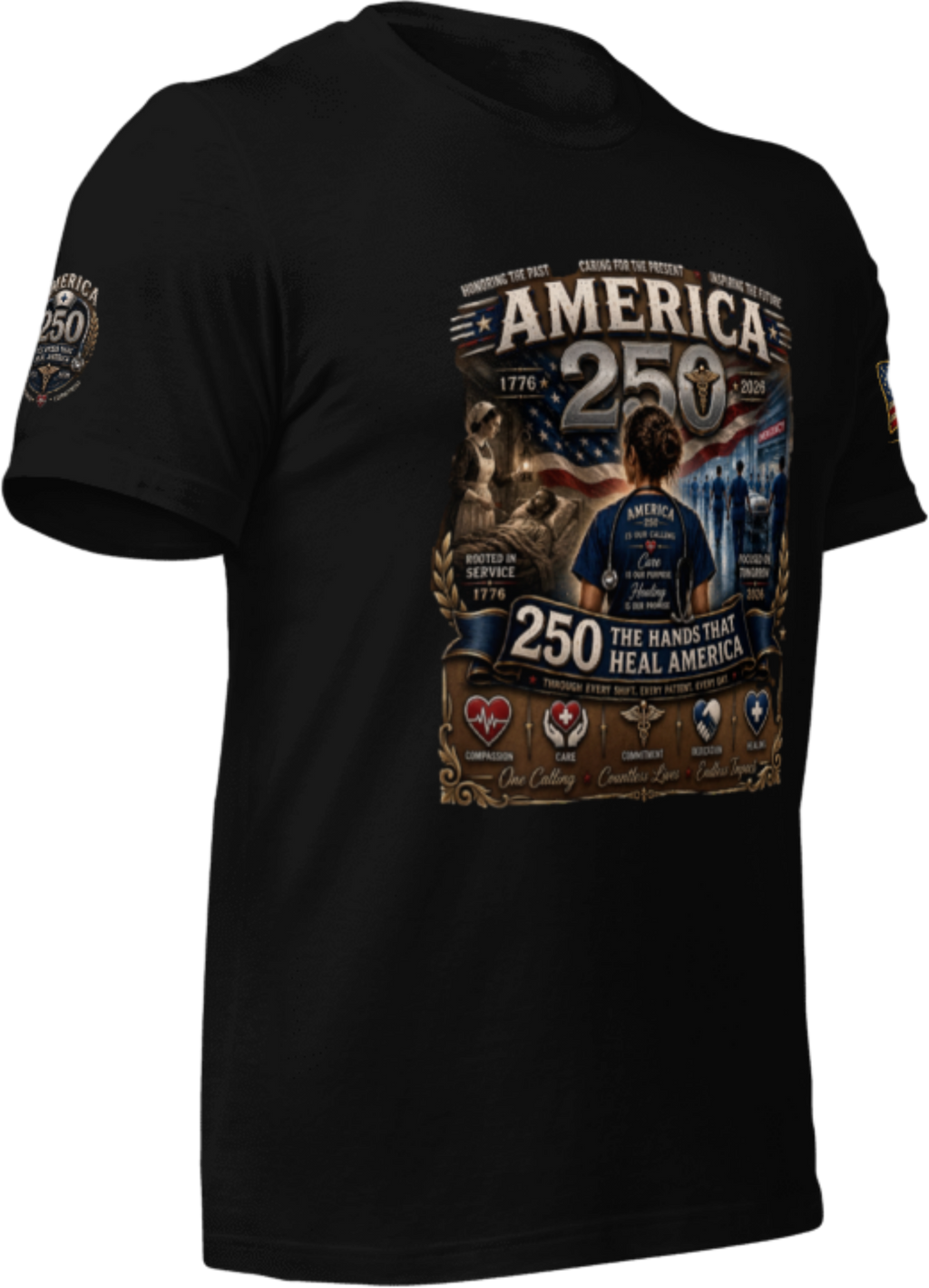 America 250 Healthcare – The Hands That Heal America -   T-Shirt